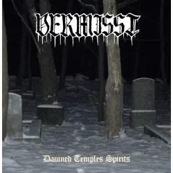 VERMISST- DAMNED TEMPLES SPIRITS